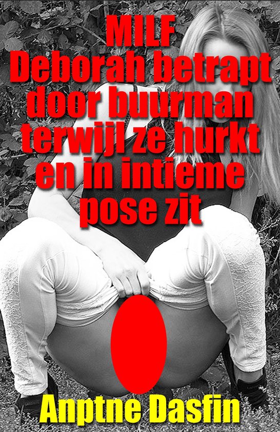 MILF Deborah betrapt door buurman terwijl ze hurkt en in intieme pose zit