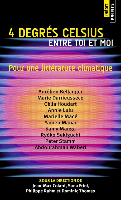 Boekcover met de titel '4 DEGRÉS CELSIUS ENTRE TOI ET MOI' in gele letters, met een lijst van namen eronder en 'Pour une littérature climatique'.
