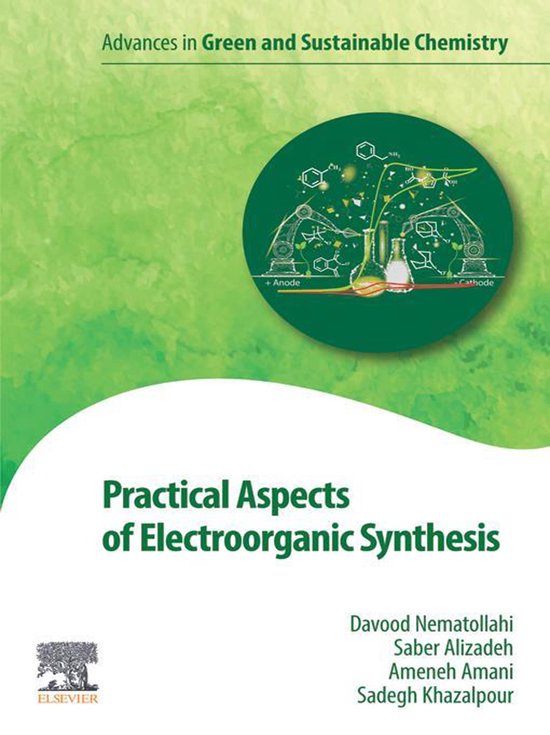 Advances in Green and Sustainable Chemistry - Practical Aspe ... - cover