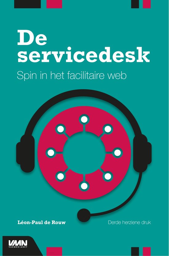 Boekomslag met de titel 'De servicedesk Spin in het facilitaire web'. Een koptelefoon met microfoon is afgebeeld.