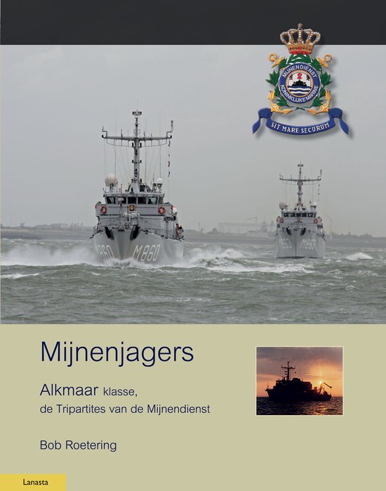 Militaire Historie - Mijnenjagers van de Alkmaar klasse - cover