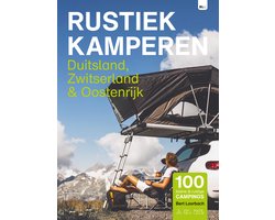 Rustiek Kamperen - Rustiek Kamperen Duitsland Zwitserland Oostenrijk