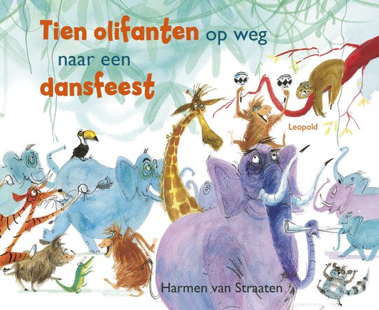 Grappige en ondeugende rijmprentenboeken - Tien olifanten op weg naar een dansfeest