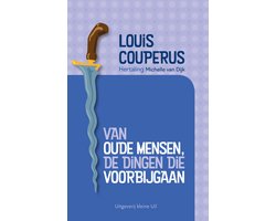 Van oude mensen, de dingen die voorbijgaan