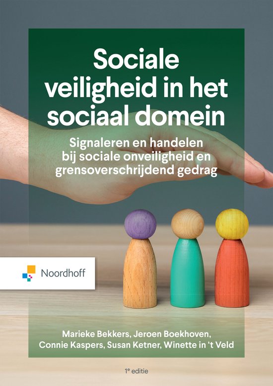 Boek met de titel "Sociale veiligheid in het sociaal domein". Drie houten poppetjes voor een hand.