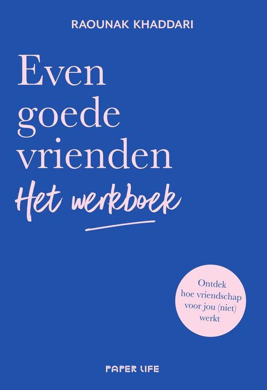 Even goede vrienden – Het werkboek