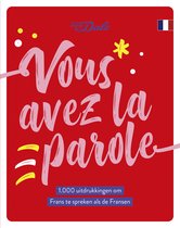 Vous avez la parole