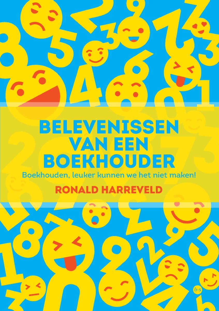 Belevenissen Van Een Boekhouder van Ronald Harreveld