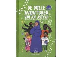De dolle avonturen van juf Asiyah