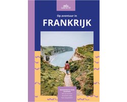 Op avontuur in - Op avontuur in Frankrijk