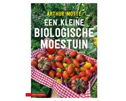 Een kleine biologische moestuin