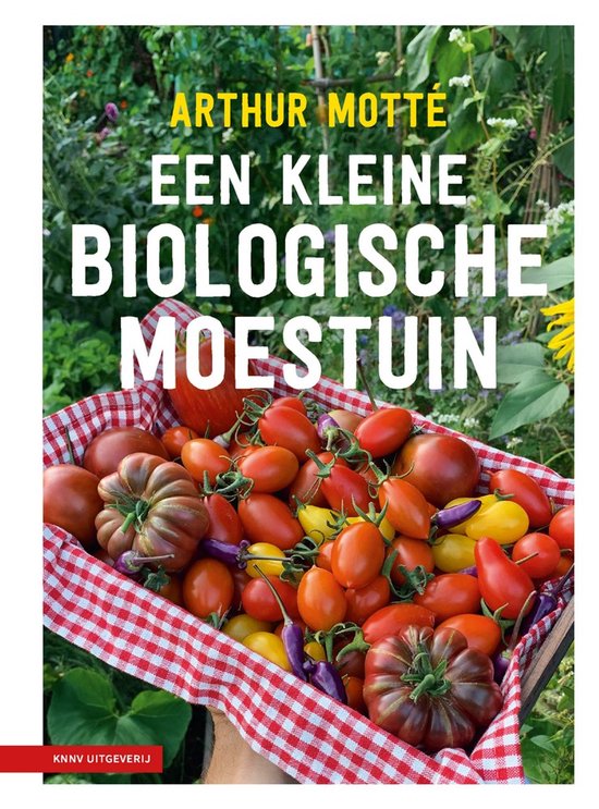 Een kleine biologische moestuin - cover