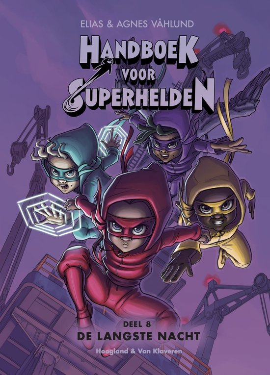 Handboek voor Superhelden 8 - De langste nacht