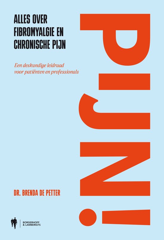 Pijn! - Alles over fibromyalgie en chronische pijn