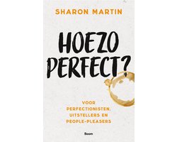 Omslag van Hoezo perfect?