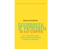 Doorbreek je patronen in vijf stappen