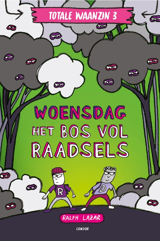 Totale waanzin 3 - Woensdag: Het bos vol raadsels - cover