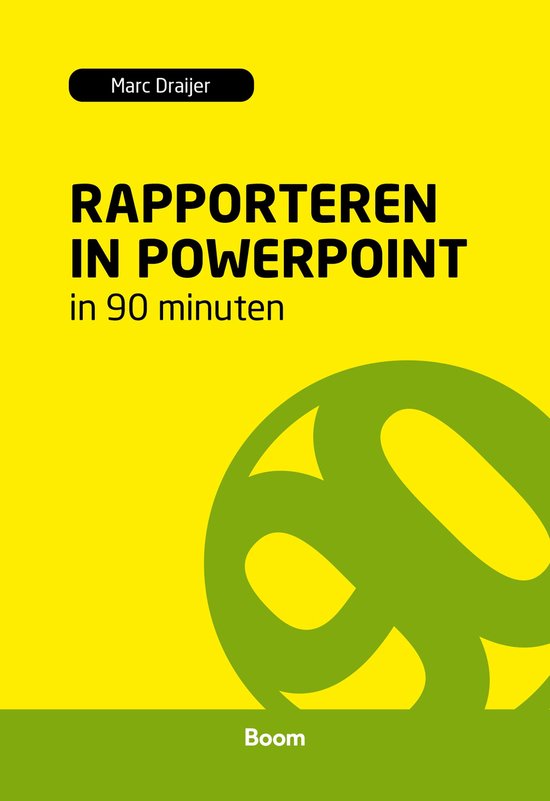 90 Minuten-reeks - Rapporteren in powerpoint in 90 minuten