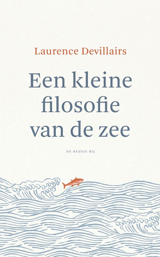 Een kleine filosofie van de zee
