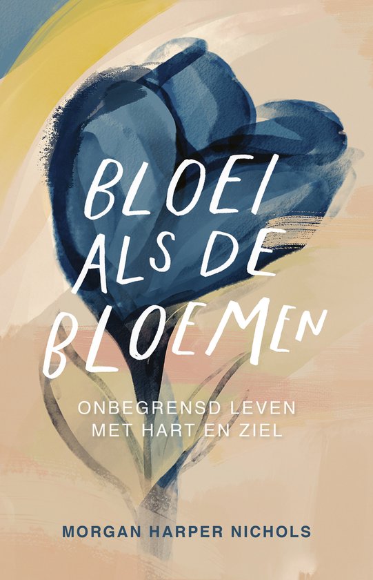 Bloei als de bloemen - cover