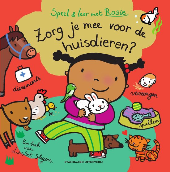 Speel en leer met Rosie 1 - Zorg je mee voor de huisdieren? - cover
