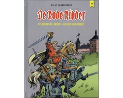De Rode Ridder 16 - De Biddeloo jaren - Helden van Horst