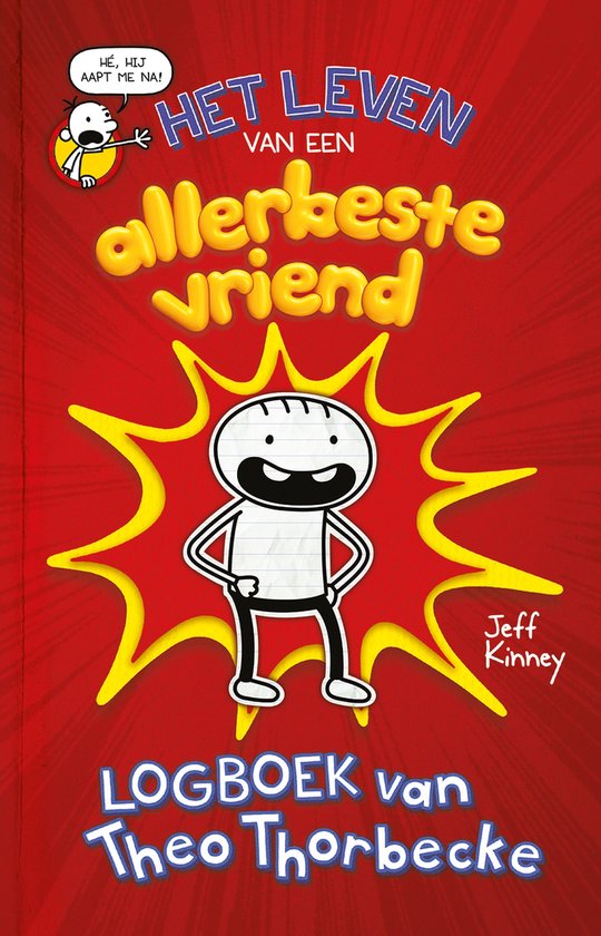 Het leven van een allerbeste vriend - Logboek van Theo Thorb ... - cover