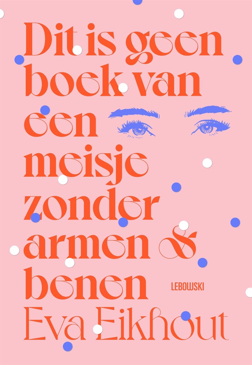 Omslag van Dit is geen boek van een meisje zonder armen en benen