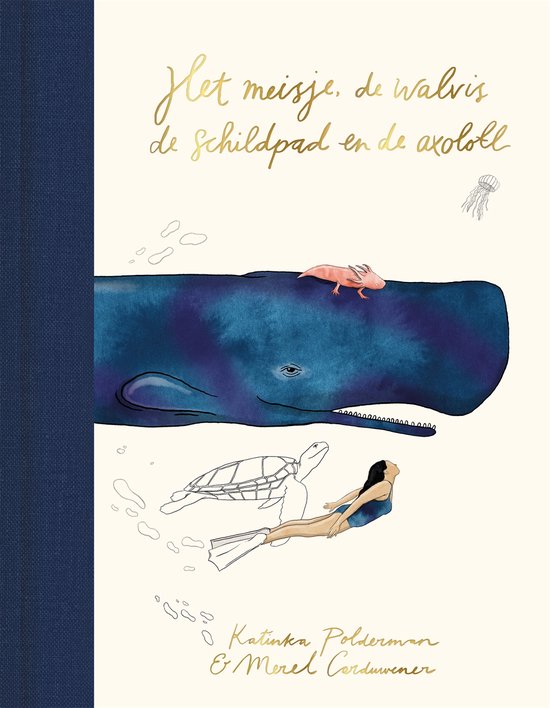 Het meisje, de walvis, de schildpad en de axolotl Het meisje, de walvis, de schildpad en de axolotl