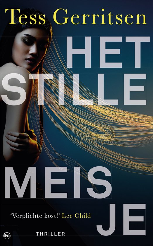 Boekcover van 'Het stille meisje' met een vrouw en gouden draden.