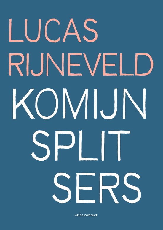 Komijnsplitsers - cover