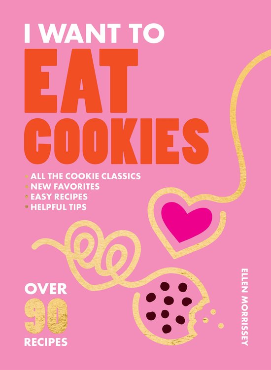 I Want to Eat - I Want to Eat Cookies - cover