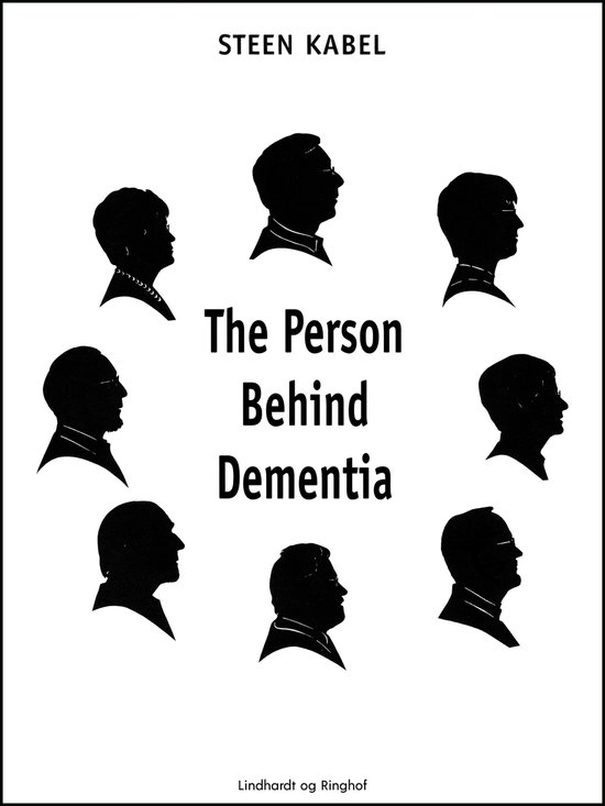 The Person Behind Dementia. The personal portraits of eight  ... - cover