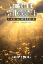 Vision of the Miracle