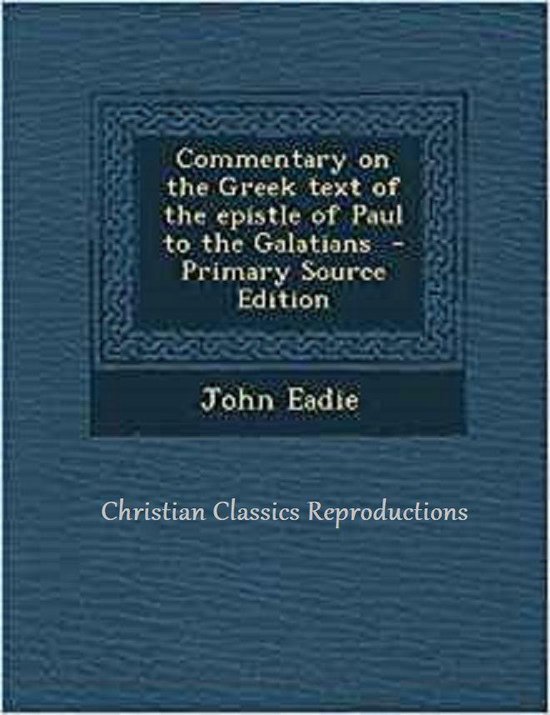 Galatians, Philippians and Colossians