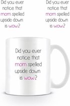 Mom = Wow - Mok