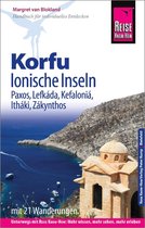 Reise Know-How ReisefÃ¼hrer Korfu, Ionische Inseln (mit 21 Wanderungen) Paxos, LefkÃ¡da, KefaloniÃ¡, IthÃ¡ki, ZÃ¡kynthos