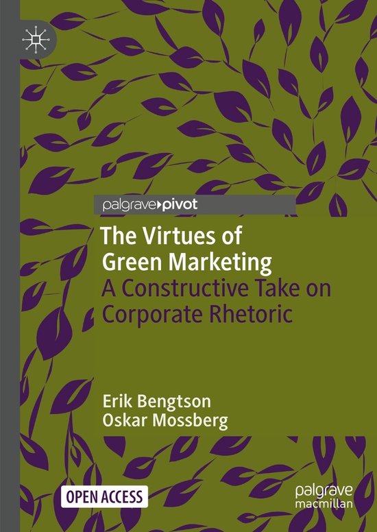 Rhetoric, Politics and Society-The Virtues of Green Marketin ... - cover