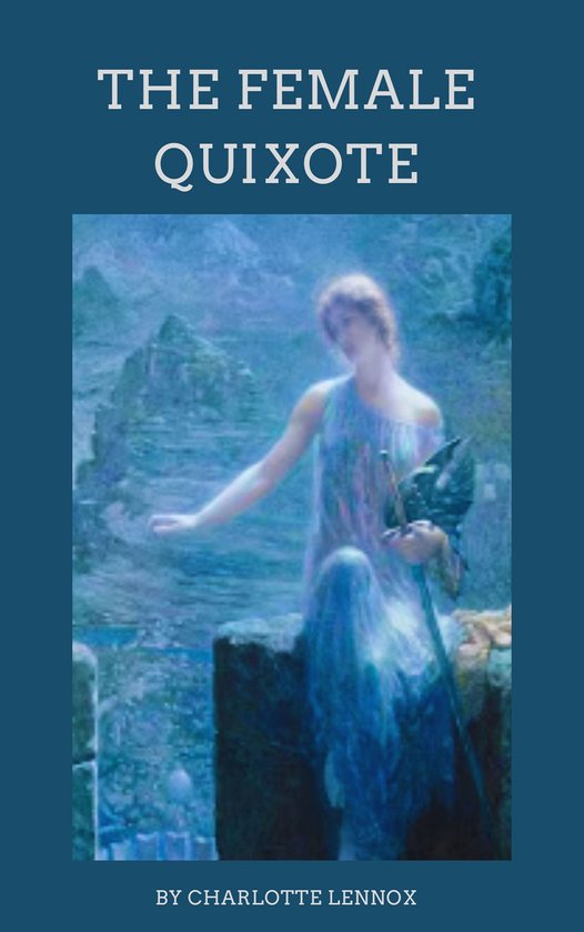 The Female Quixote