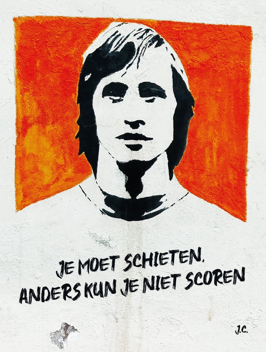 JOHAN CRUIJFF - STREETART - Je moet schieten, anders kun je niet scoren - Dibond 60x80cm