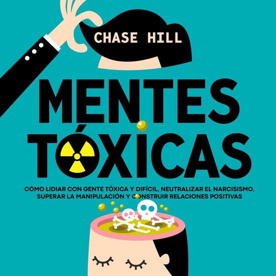Mentes tóxicas - cover