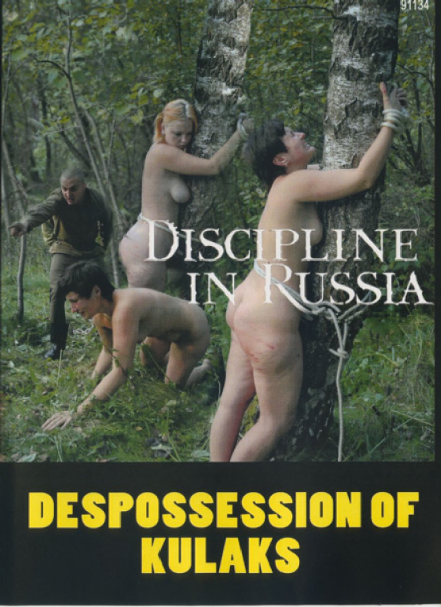 Discipline in Russia - Dispossession of Kulaks - 91134
