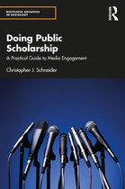 Routledge Advances in Sociology- Doing Public Scholarship