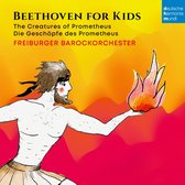 Freiburger Barockorchester - Beethoven für Kinder: Prometheus (CD)