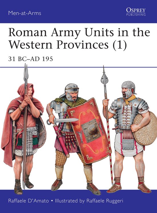 Roman Army Units The Western Provinces
