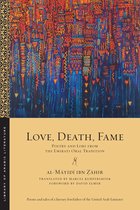 Library of Arabic Literature- Love, Death, Fame