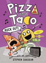 Pizza and Taco- Pizza and Taco: Rock Out!
