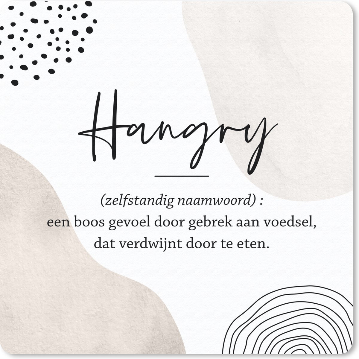 Muismat 20x20 cm - Mousepad Hangry - Spreuken - Hangry definitie - Woordenboek - Quotes - Muismatten