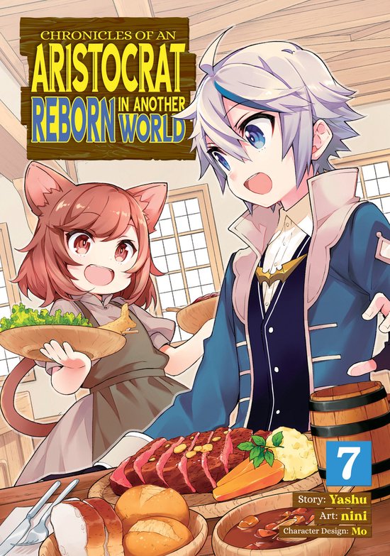 Chronicles of an Aristocrat Reborn in Another World (Manga)- Chronicles