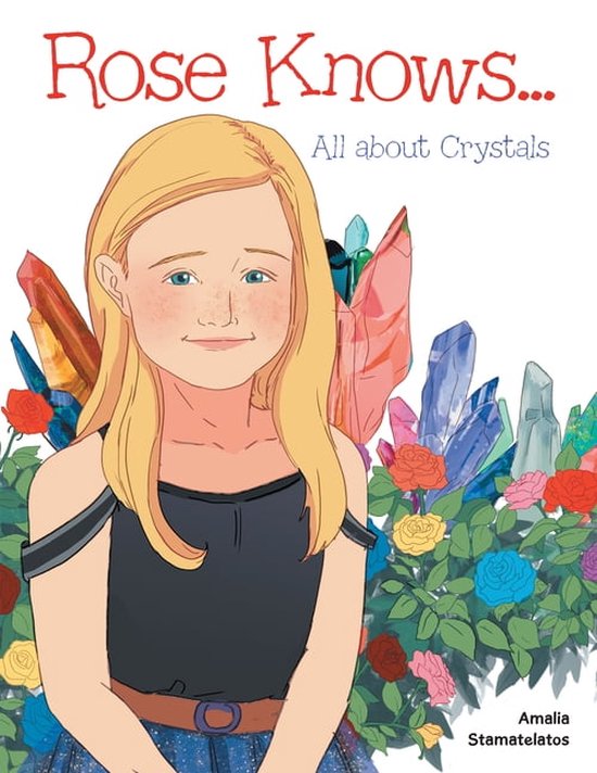 Rose Knows... (ebook), Amalia Stamatelatos 9798823009621 Boeken bol